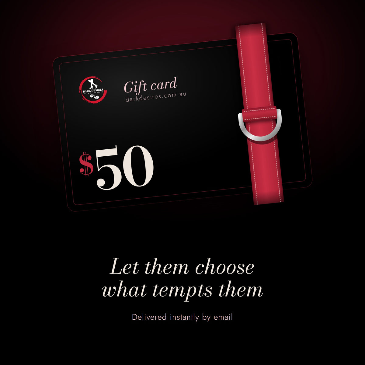 Dark Desires Gift Card | Give the Gift of Obsession!